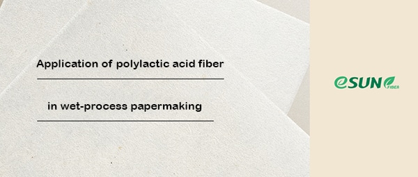 PLA-wet-papermaking-cover