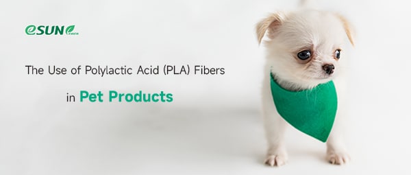 PLA-fibers-in-pet-products-cover